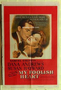 5p637 MY FOOLISH HEART 1sh '50 close up of Susan Hayward & Dana Andrews, written by J.D. Salinger!