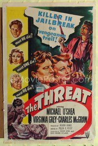 5p873 THREAT 1sh '49 Michael O'Shea is a killer in a jailbreak on a vengeance trail!