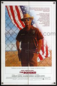 5q118 BORDER 1sh '82 art of Jack Nicholson as border patrol by M. Skolsky, Harvey Keitel!