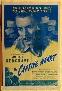 5q162 CAPTIVE HEART 1sh '47 Michael Redgrave, would you forge love letters to save your life?