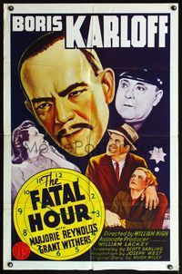 5q242 FATAL HOUR 1sh R50 directed by William Nigh, Boris Karloff as Mr. Wong!