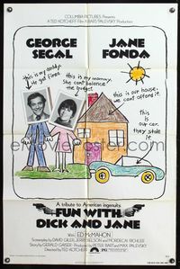 5q274 FUN WITH DICK & JANE 1sh '77 George Segal, Jane Fonda, great child's drawing poster art!