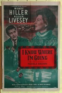 5q381 I KNOW WHERE I'M GOING 1sh '47 Wendy Hiller, Roger Livesey, Powell & Pressburger!