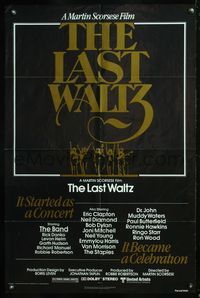 5q490 LAST WALTZ 1sh '78 Martin Scorsese, it started as a rock concert & became a celebration!