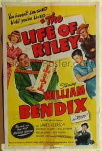 5q507 LIFE OF RILEY 1sh '49 William Bendix in the title role, James Gleason, wacky art!