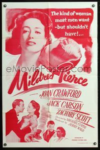 5q618 MILDRED PIERCE 1sh R56 Curtiz, Joan Crawford is the woman most men want, but shouldn't have!