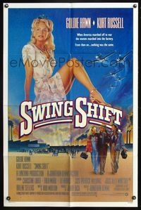 5q856 SWING SHIFT 1sh '84 sexy full-length Goldie Hawn, Kurt Russell, airplane art!