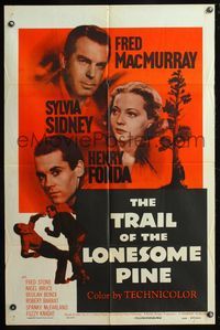 5q924 TRAIL OF THE LONESOME PINE 1sh R55 Sylvia Sidney, Henry Fonda, Fred MacMurray