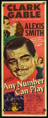 5r026 ANY NUMBER CAN PLAY insert '49 gambler Clark Gable loves Alexis Smith AND Audrey Totter!