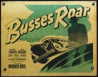 5s085 BUSSES ROAR 1/2sh '42 cool precursor to Speed with runaway bus filled with dynamite!