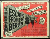 5s162 ESCAPE FROM EAST BERLIN 1/2sh '62 Robert Siodmak, escape from communist East Germany!