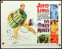 5s282 IT'S ONLY MONEY 1/2sh '62 wacky private eye Jerry Lewis carrying enormous wad of cash!