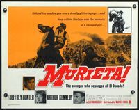 5s395 MURIETA 1/2sh '65 Jeffrey Hunter as Joaquin Murrieta, the avenger who scourged all El Dorado!