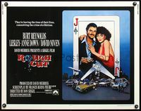 5s496 ROUGH CUT 1/2sh '80 Burt Reynolds, sexy Lesley-Anne Down, cool playing card artwork!