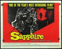 5s505 SAPPHIRE 1/2sh '59 English murder mystery directed by Basil Dearden, don't tell her secret!