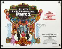 5s610 THAT'S ENTERTAINMENT PART 2 style C 1/2sh '75 Astaire, Kelly & many MGM greats, Bob Peak art!