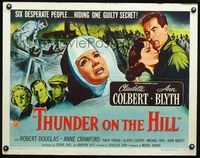 5s621 THUNDER ON THE HILL 1/2sh '51 Claudette Colbert, 6 desperate people hiding one guilty secret!