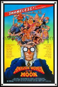5x039 AMAZON WOMEN ON THE MOON 1sh '87 Joe Dante, cool wacky artwork of cast by William Stout!