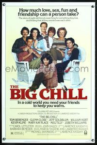 5x094 BIG CHILL 1sh '83 Lawrence Kasdan, Tom Berenger, Glenn Close, Jeff Goldblum, William Hurt