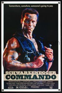 5x195 COMMANDO 1sh '85 Arnold Schwarzenegger is going to make someone pay!