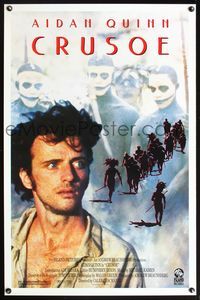 5x218 CRUSOE 1sh '89 Aidan Quinn as Robinson Crusoe, cool image of natives!