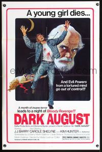 5x230 DARK AUGUST 1sh '76 a young girl dies & evil powers from a tortured mind go out of control!