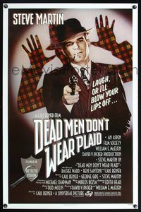 5x237 DEAD MEN DON'T WEAR PLAID 1sh '82 Steve Martin will blow your lips off if you don't laugh!