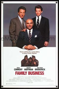 5x323 FAMILY BUSINESS 1sh '89 great image of Sean Connery, Dustin Hoffman, Matthew Broderick!