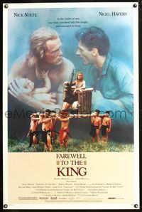 5x329 FAREWELL TO THE KING 1sh '89 John Milius directed, Nick Nolte as king of jungle!