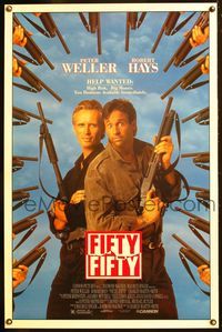 5x340 FIFTY FIFTY 1sh '92 Peter Weller & Robert Hayes with lots of guns pointed at them!