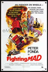 5x341 FIGHTING MAD style B 1sh '76 Jonathan Demme, cool art of Peter Fonda w/sexy girl!
