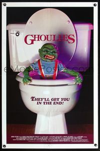 5x399 GHOULIES 1sh '85 wacky horror image of goblin in toilet, they'll get you in the end!