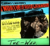 5y083 NORTH OF THE RIO GRANDE glass slide '37 William Boyd as Hopalong Cassidy + Gabby Hayes!