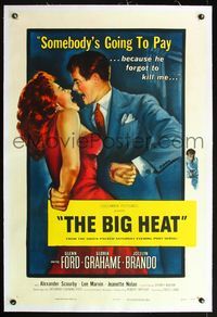 5z032 BIG HEAT linen 1sh '53 great pulp art of Glenn Ford & sexy Gloria Grahame, Fritz Lang noir!