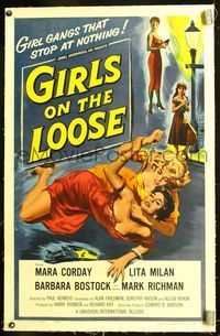 5z139 GIRLS ON THE LOOSE linen 1sh '58 classic catfight art of girls in gangs who stop at nothing!