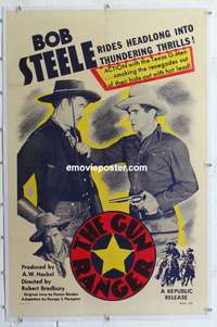 5z153 GUN RANGER linen 1sh R50 full-length image of cowboy Bob Steele catching bad guy!
