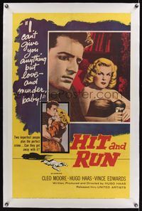 5z164 HIT & RUN linen 1sh '57 sexy bad kiss-and-go pick-up girl Cleo Moore, Hugo Haas noir!