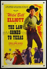 5z202 LAW COMES TO TEXAS linen 1sh R48 great full-length image of Wild Bill Elliott with two guns!