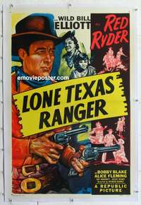5z217 LONE TEXAS RANGER linen 1sh R49 Wild Bill Elliott as Red Ryder, Native American Bobby Blake!