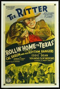 5z296 ROLLIN' HOME TO TEXAS linen 1sh '40 stone litho of Tex Ritter, Cal Shrum & his Rhythm Rangers!