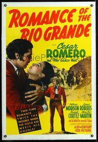 5z297 ROMANCE OF THE RIO GRANDE linen 1sh '41 Cesar Romero as O. Henry's hero The Cisco Kid!