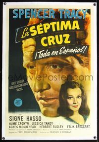 5z309 SEVENTH CROSS linen Spanish/U.S. 1sh '44 huge c/u portrait of Spencer Tracy in his greatest role!