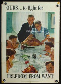 6a046 FREEDOM FROM WANT war poster '43 Norman Rockwell Four Freedoms, art of family at dinner!