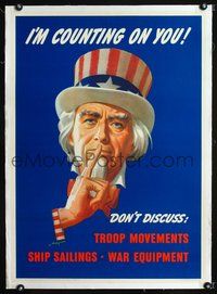 6a050 I'M COUNTING ON YOU linen war poster '43 art of Uncle Sam urging silence by Helguerou!