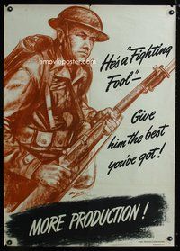 6a035 MORE PRODUCTION war poster '42 Noxon art, he's a fighting fool, give him the best you've got!