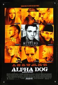 6b037 ALPHA DOG DS advance 1sh '07 Bruce Willis, Shawn Hatosy, Emile Hirsch, Sharon Stone!