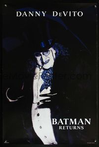 6b066 BATMAN RETURNS teaser Devito 1sh '92 creepy image of Danny DeVito as the Penguin!
