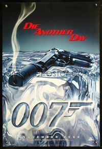 6b135 DIE ANOTHER DAY ice style teaser DS 1sh '02 Pierce Brosnan as James Bond, cool image of gun melting ice