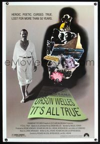 6b219 IT'S ALL TRUE 1sh '93 unfinished Orson Welles work, lost for more than 50 years!