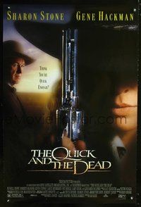 6b307 QUICK & THE DEAD DS 1sh '95 super close up of Sharon Stone with gun, Gene Hackman